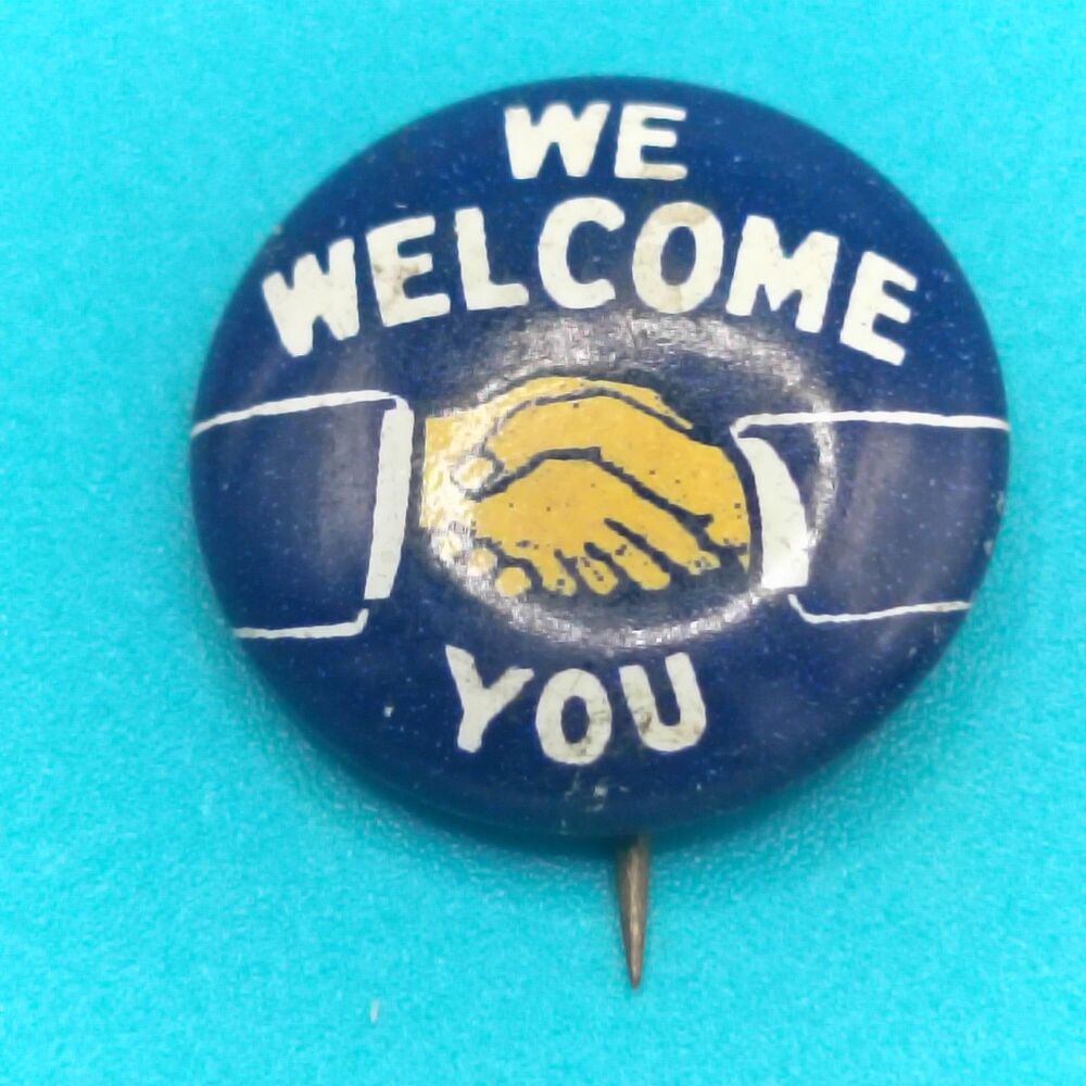 We Welcome You Small Vintage Pin Button Pinback Handshake